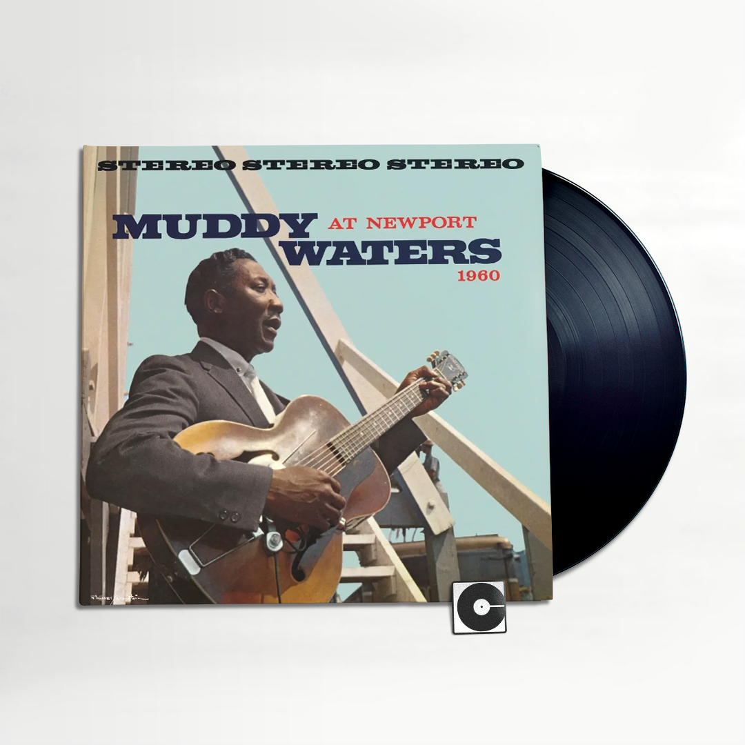 Muddy Waters - "Muddy Waters At Newport 1960" Acoustic Sounds