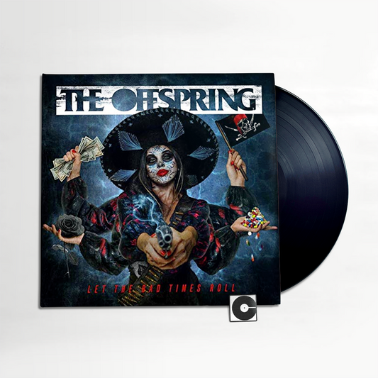 The Offspring - "Let The Bad Times Roll"