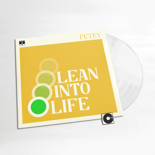 Petey - "Lean Into Life"