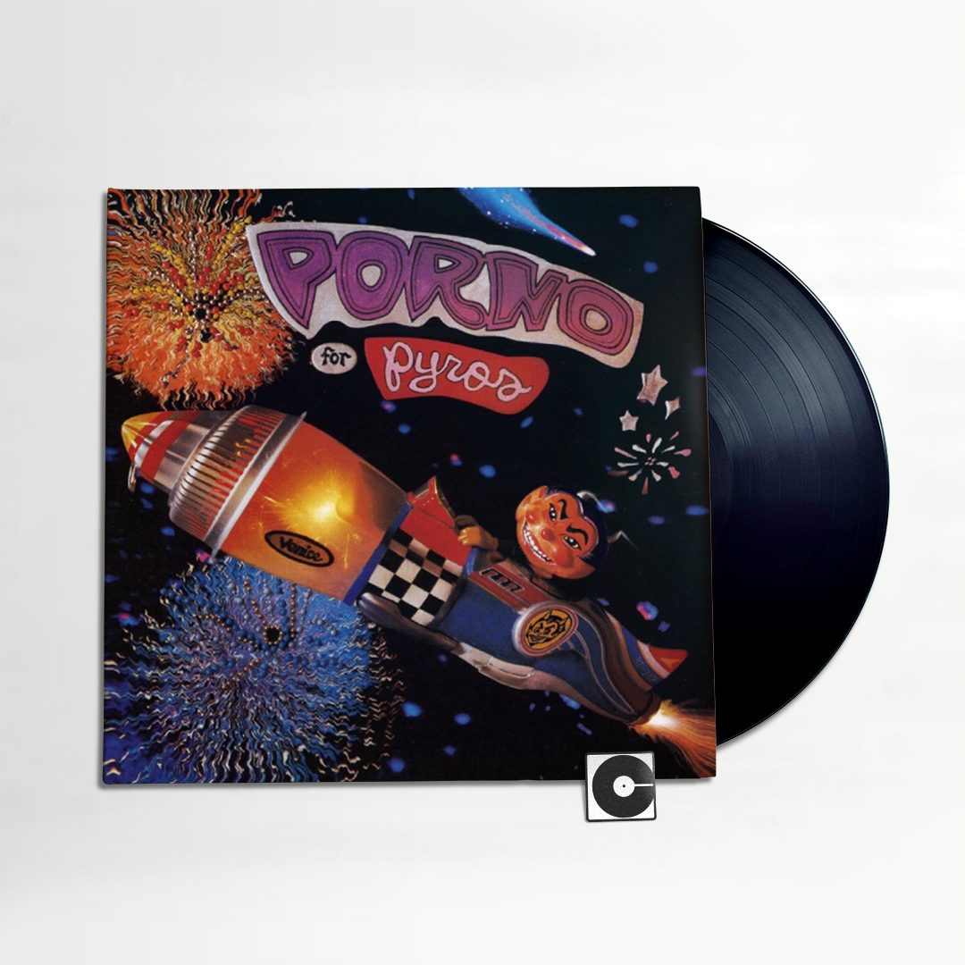 Porno For Pyros - "Porno For Pyros"