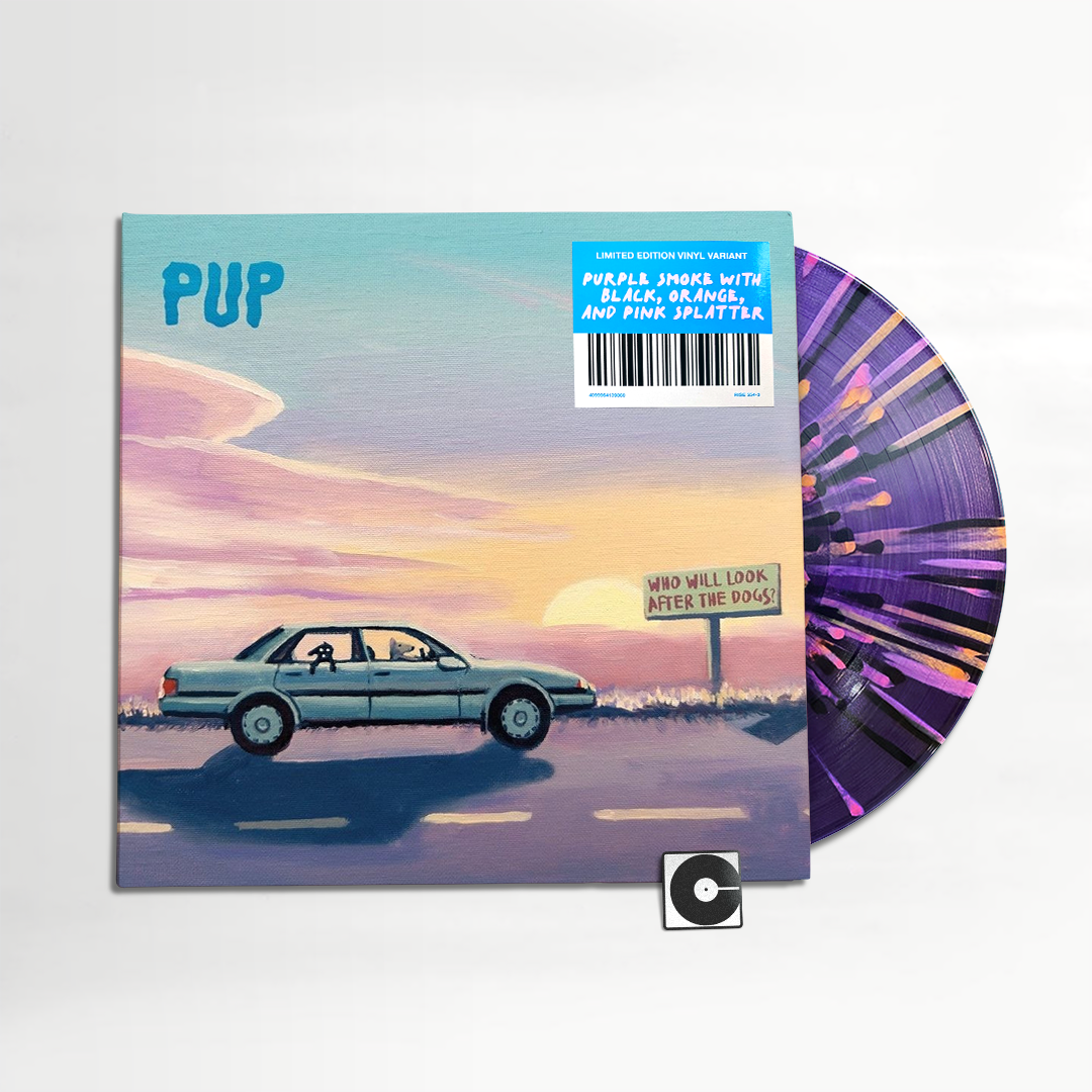 Pup - "Who Will Look After The Dogs?" Indie Exclusive