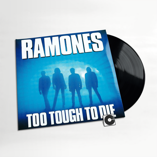 Ramones - "Too Tough To Die" Indie Exclusive