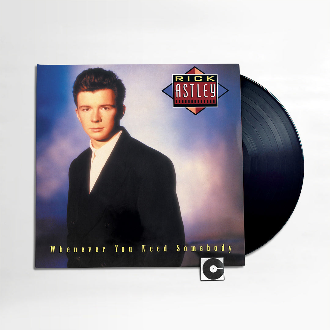 Rick Astley - "Whenever You Need Somebody"