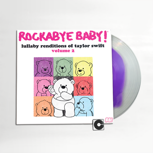 Various Artists - "Rockabye Bady: Lullaby Renditions Of Taylor Swift Volume 2"