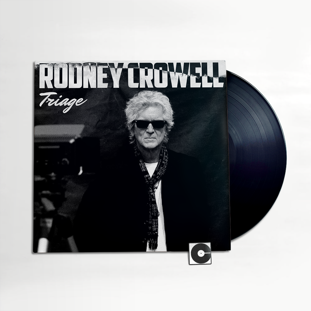 Rodney Crowell - "Triage"