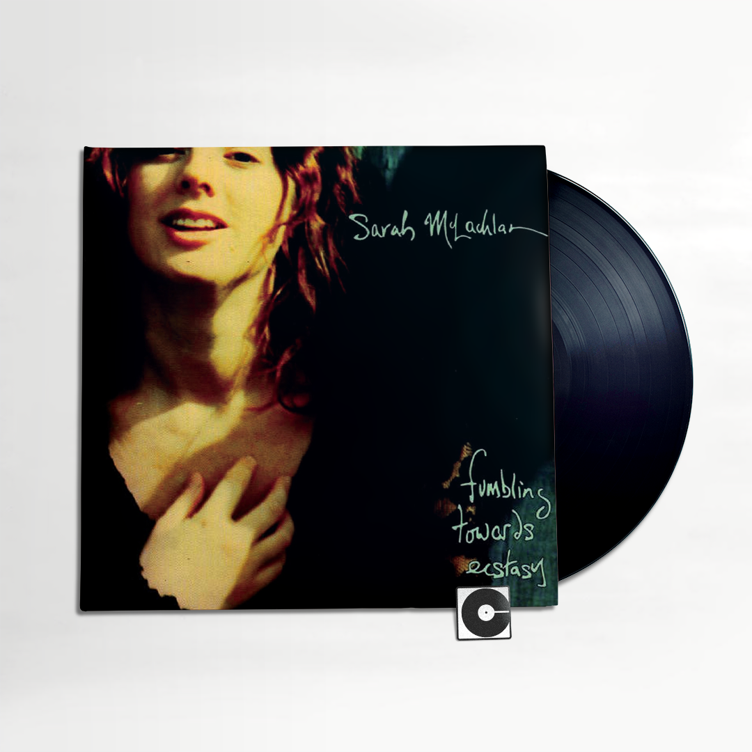 Sarah McLachlan - "Fumbling Towards Ecstasy" 2024 Pressing