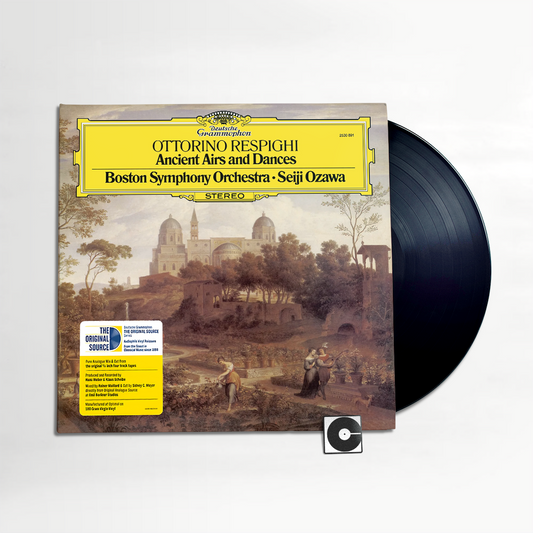Seiji Ozawa & Boston Symphony Orchestra - "Respighi: Ancient Airs And Dances" Original Sources