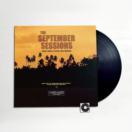 Various Artists - "The September Sessions (Music From A Film By Jack Johnson)"