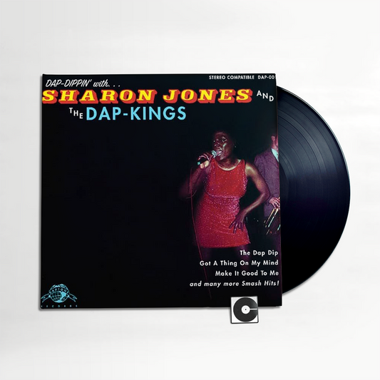 Sharon Jones And The Dap-Kings - "Dap-Dippin With Sharon Jones and the Dap-Kings"