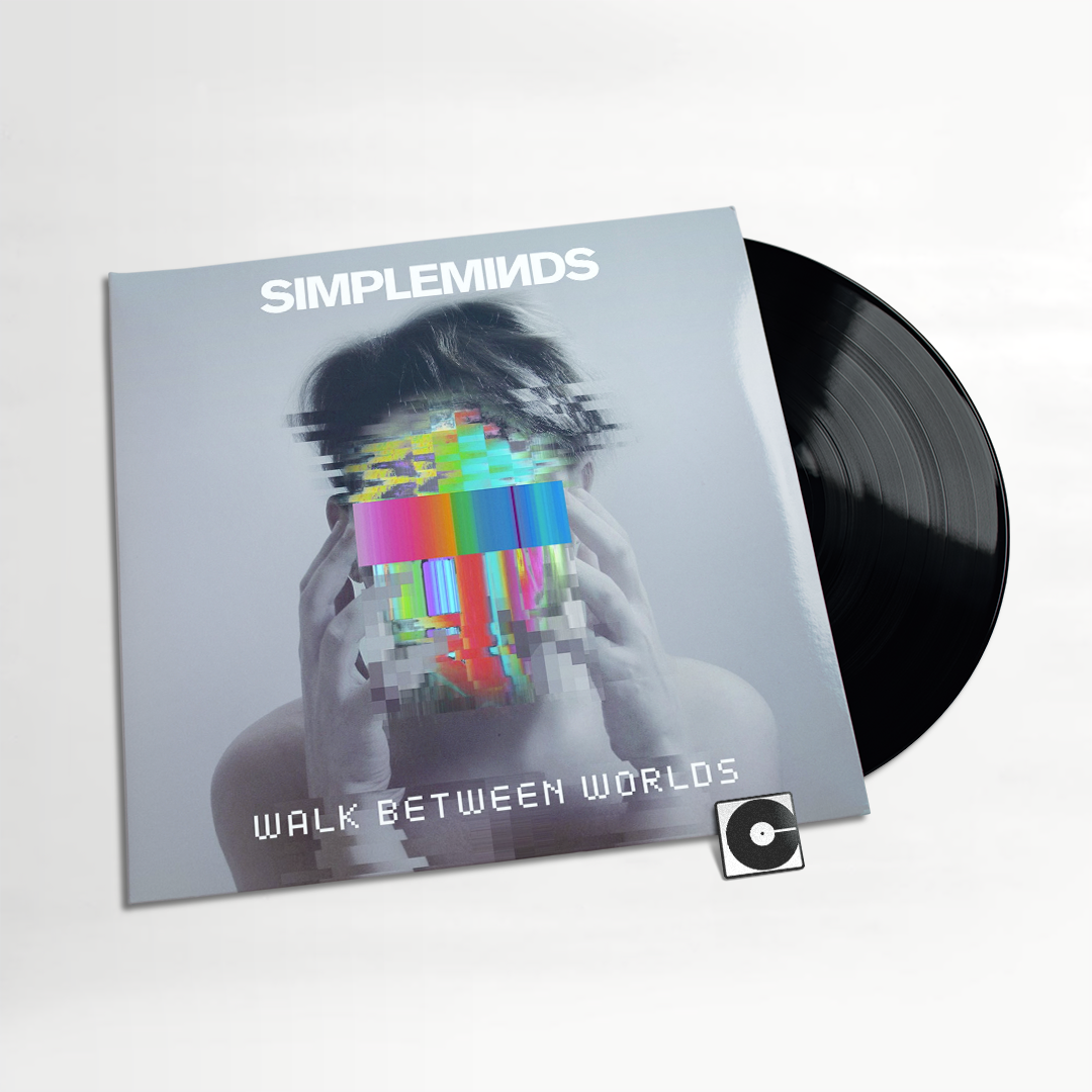 Simple Minds - "Walk Between Worlds"
