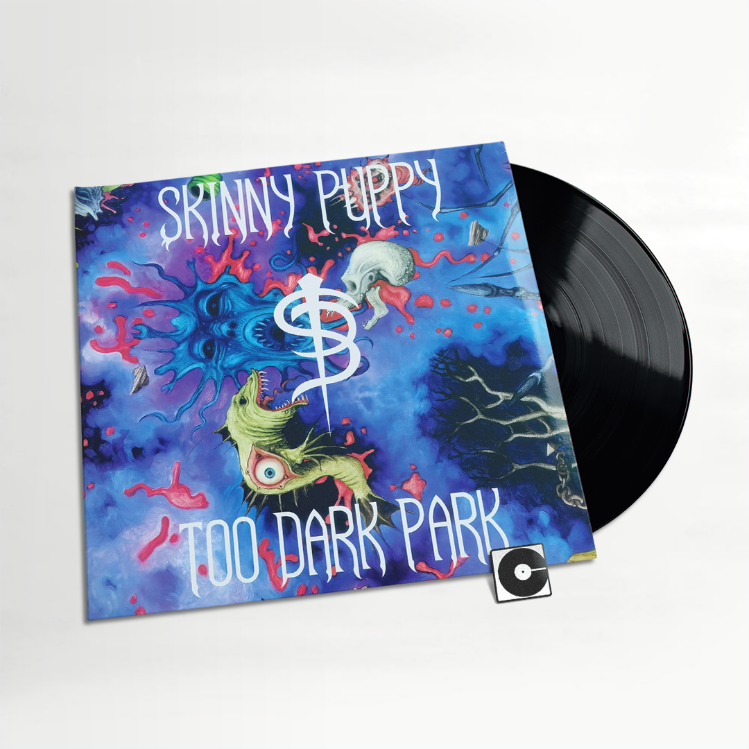 Skinny Puppy - "Too Dark Park"