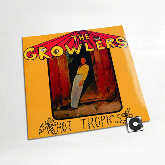 The Growlers - "Hot Tropics"