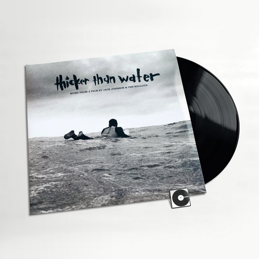 Various Artists - "Thicker Than Water (Music From A Film By Jack Johnson And The Malloys)"