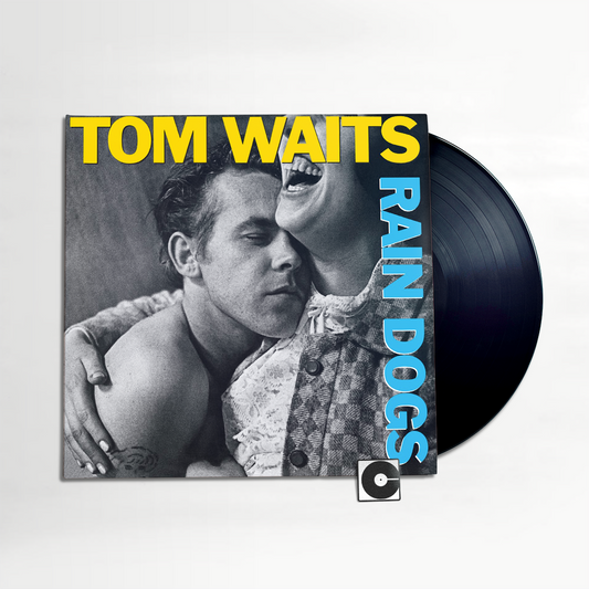 Tom Waits  -  "Rain Dogs" 2023 Reissue