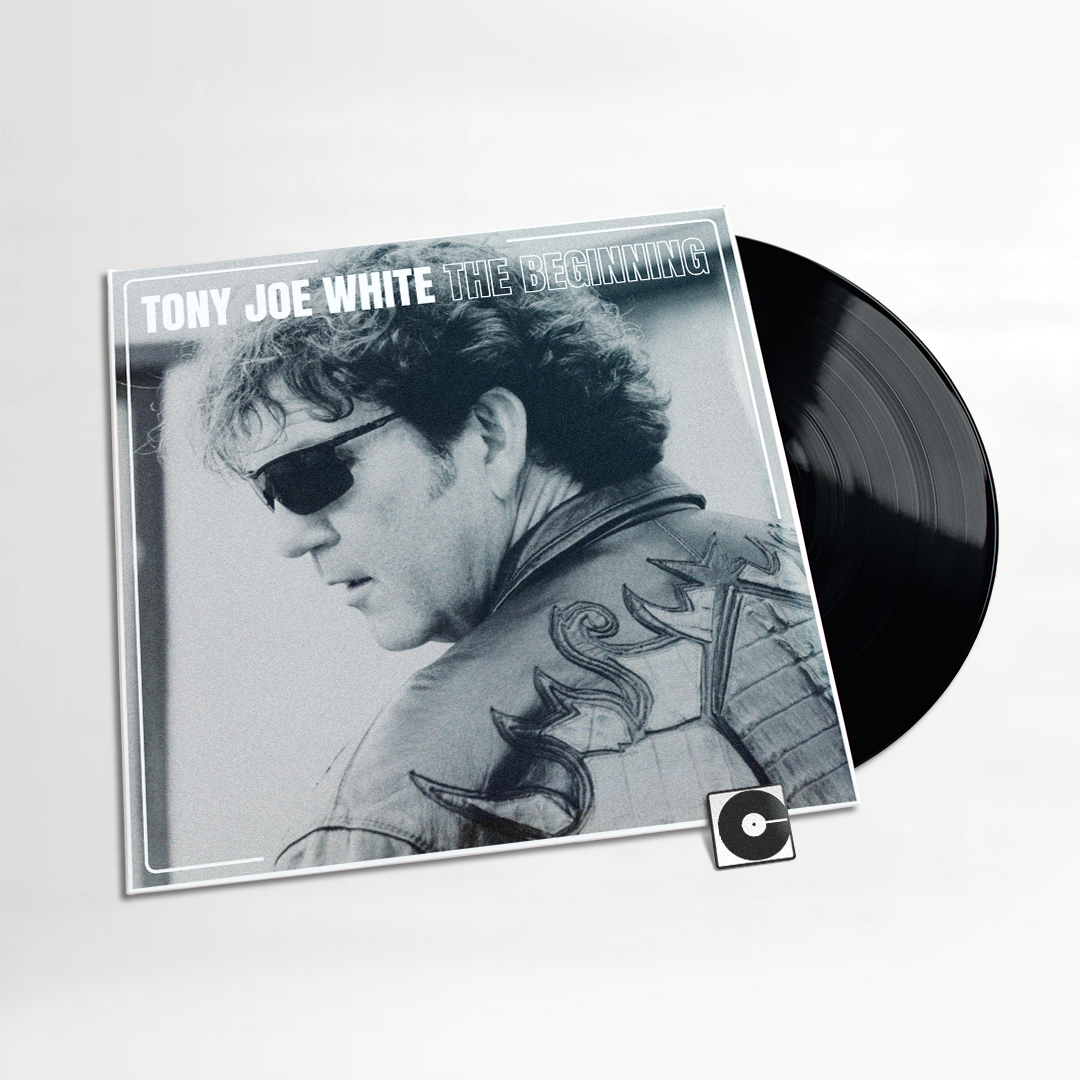 Tony Joe White - &ldquo;The Beginning&rdquo; – ComebackVinyl.com