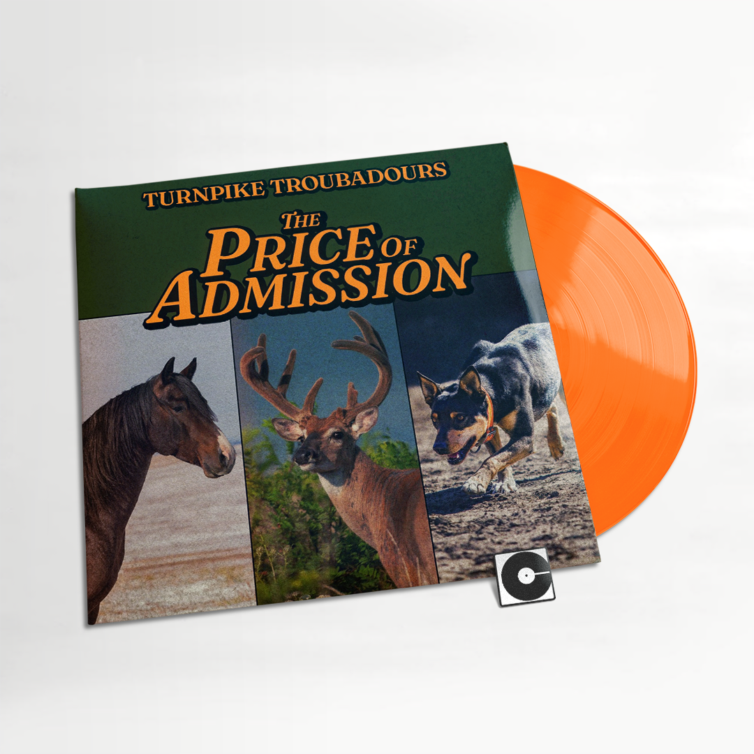 Turnpike Troubadours - "Price Of Admission" Indie Exclusive