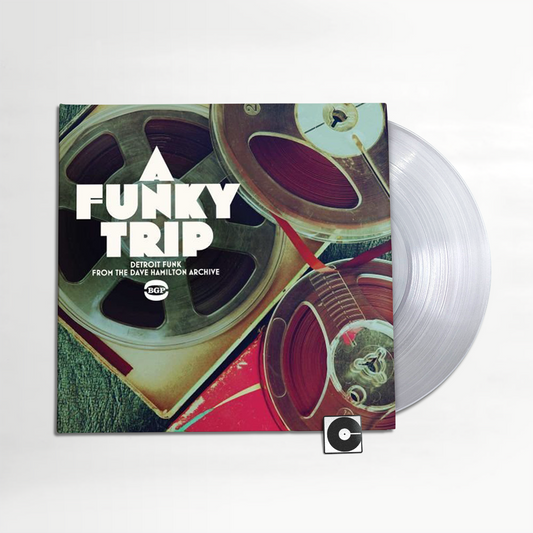 Various Artists - "A Funky Trip Detroit Funk from Dave Hamilton Archive"