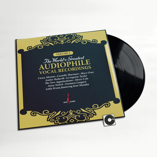 Various Artists - "The World's Greatest Audiophile Vocal Recordings Volume 3" Chesky Records
