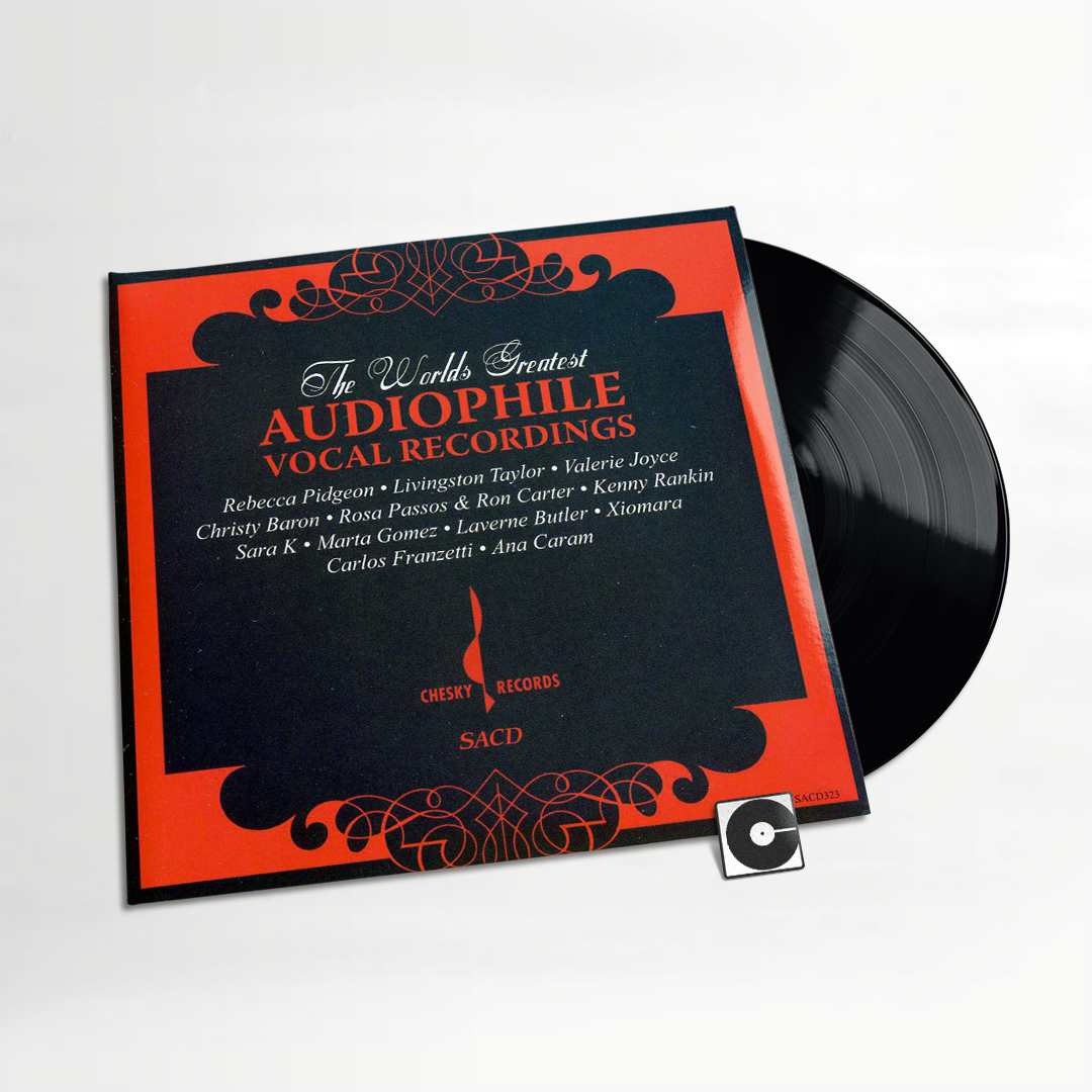 Various Artists - "The World's Greatest Audiophile Vocal Recordings"