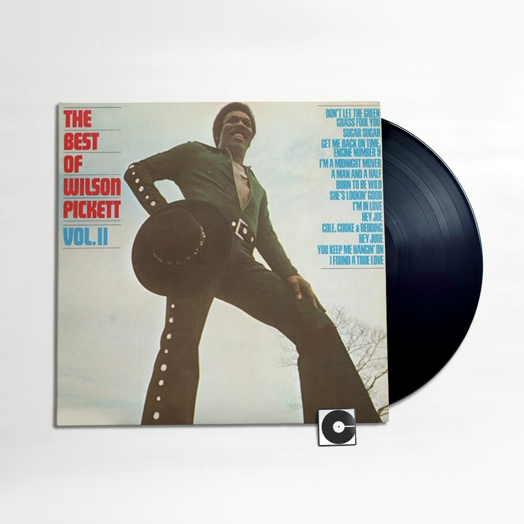 Wilson Pickett - "The Best Of Wilson Pickett Vol.II"