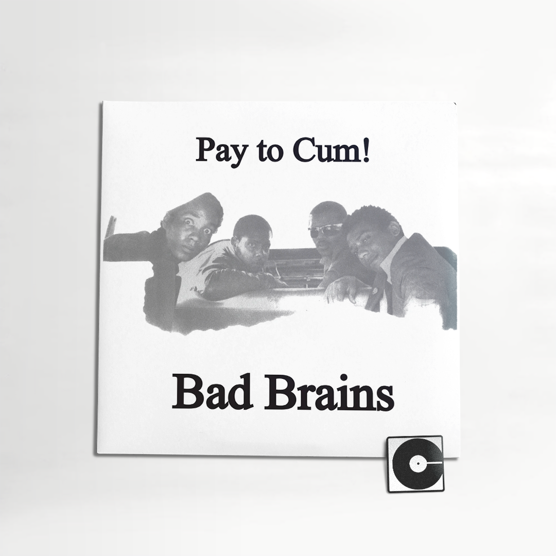 Bad Brains - "Pay To Cum" Indie Exclusive - Black & White Vinyl