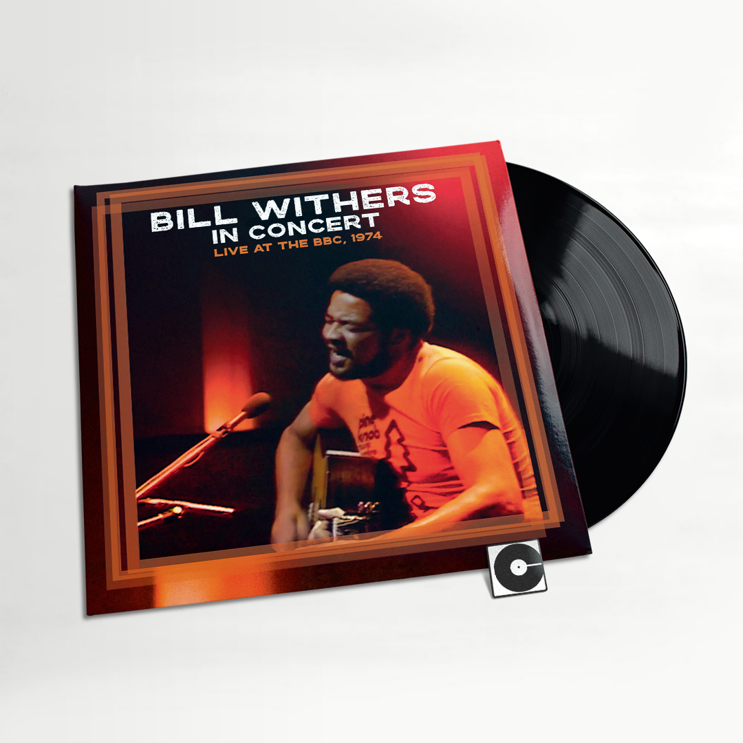 Bill Withers - "Bill Withers In Concert - Live at the BBC, 1974" RSD Black Friday 2026