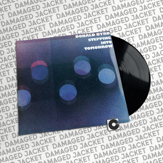 Donald Byrd - "Stepping Into Tomorrow" DMG