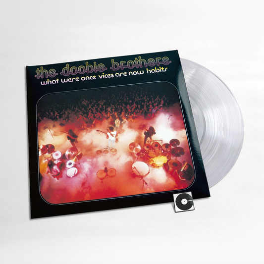 The Doobie Brothers - "What Were Once Vices Are Now Habits" Indie Exclusive