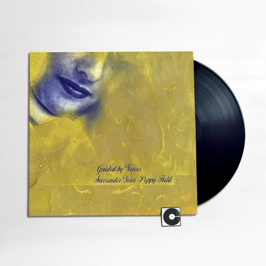 Guided By Voices - "Surrender Your Poppy Field"