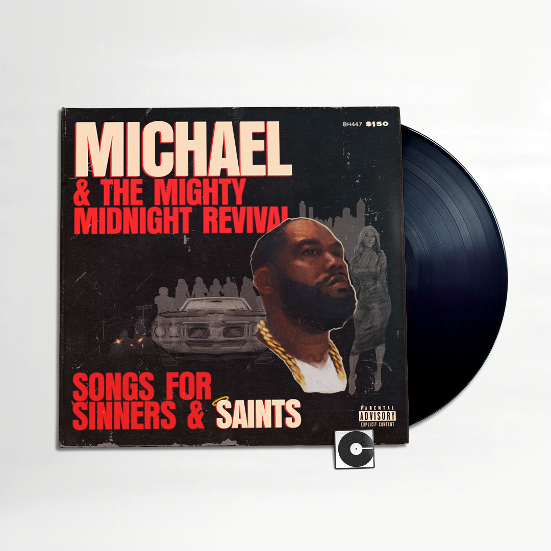 Killer Mike - "Michael & The Mighty Midnight Revival - Songs For Sinners And Saints"