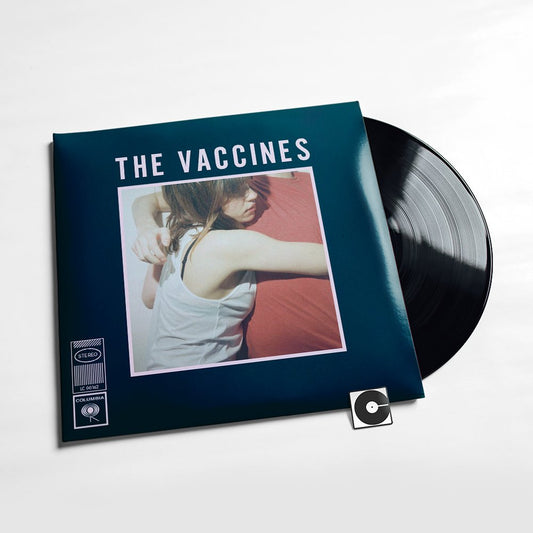 The Vaccines – "What Did You Expect From The Vaccines?"