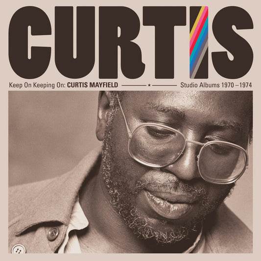 Curtis Mayfield - "Keep On Keeping On: 1970-1974" Box Set