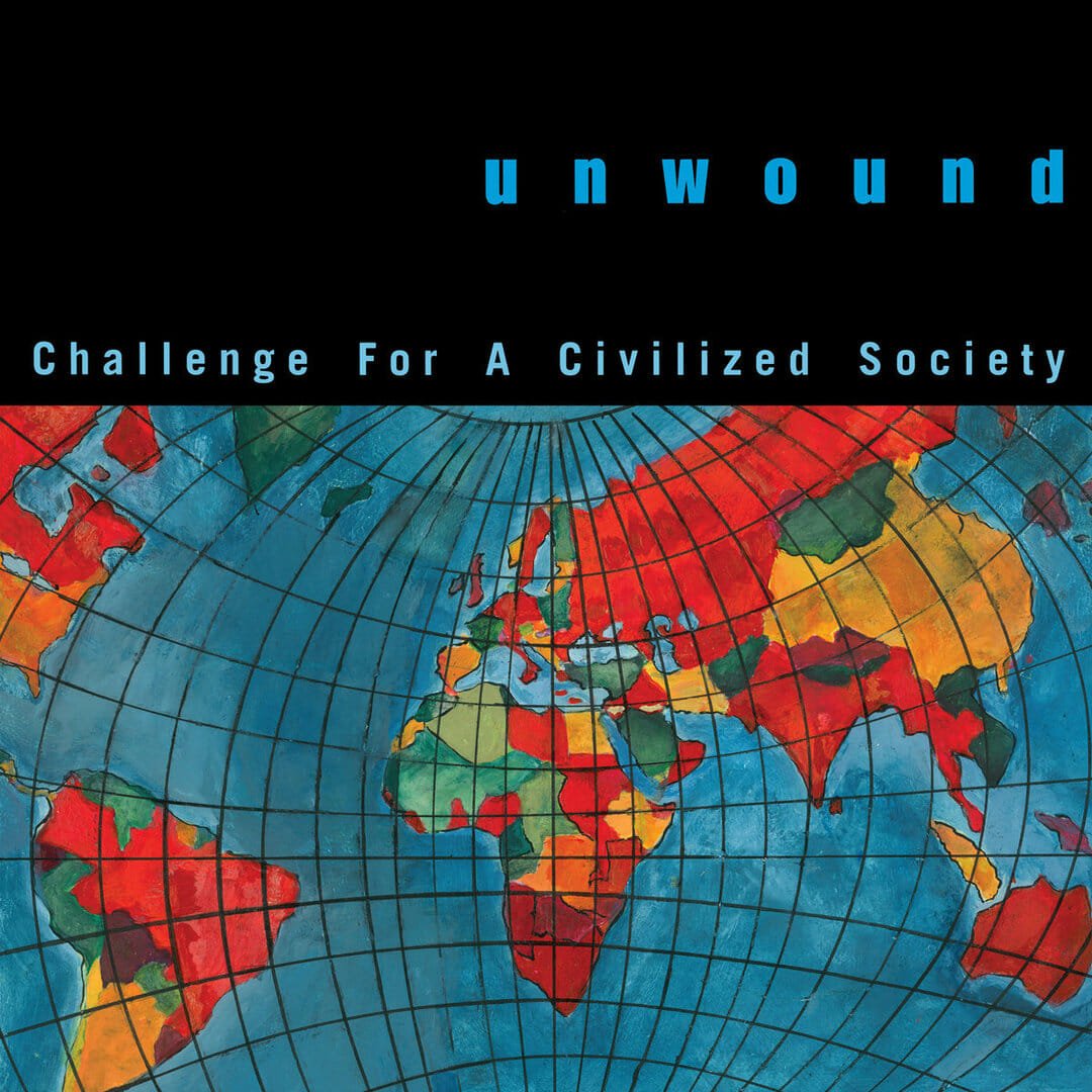 Unwound - "Challenge For A Civilized Society"