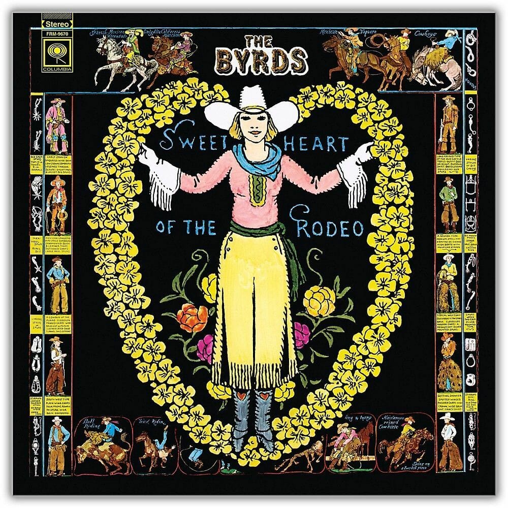 The Byrds - "Sweetheart Of The Rodeo"