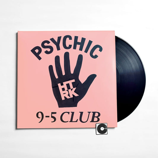 HTRK - "Psychic 9-5 Club"