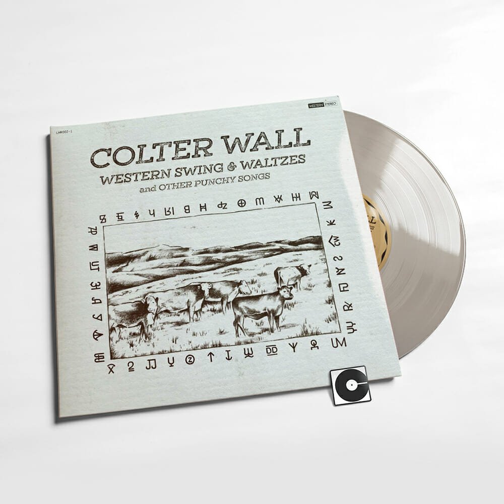 Colter Wall - "Western Swing And Waltzes And Other Punchy Songs"
