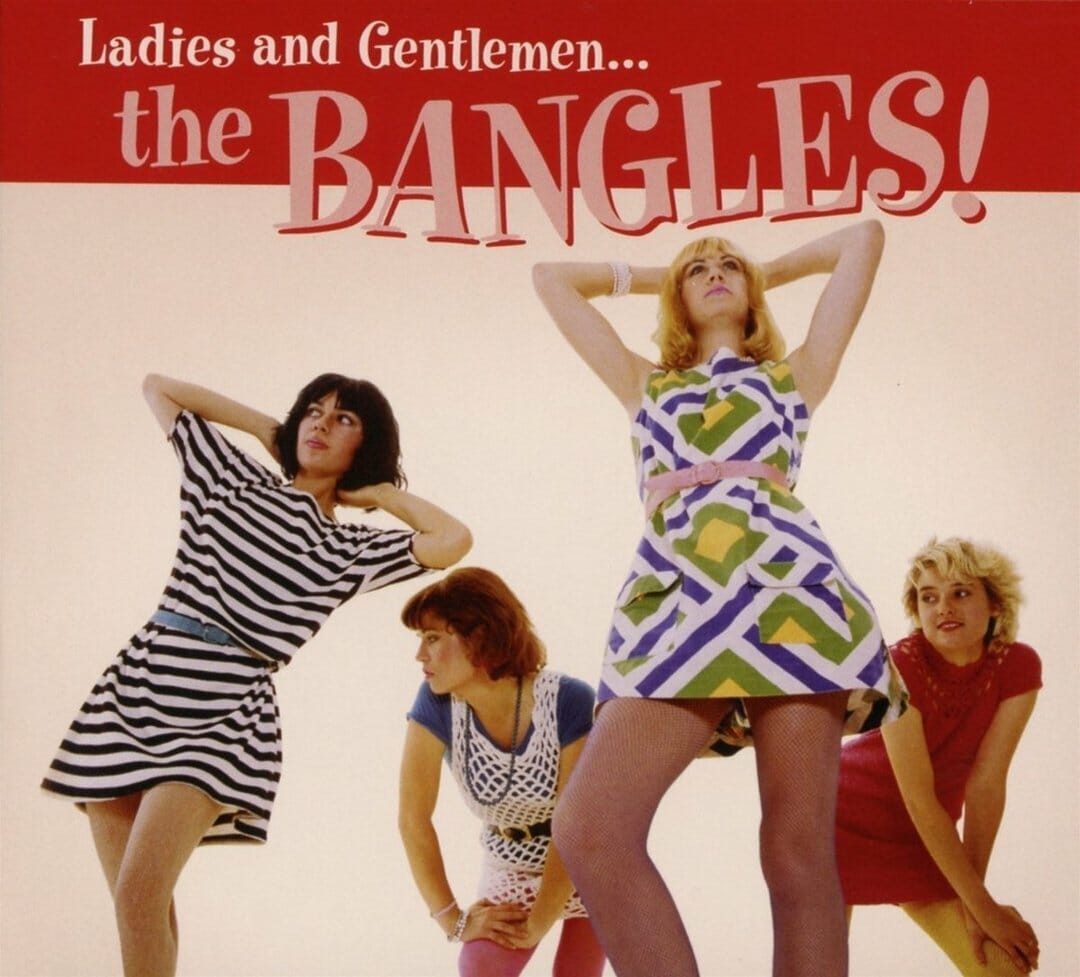 The Bangles - "Ladies And Gentlemen... The Bangles!"