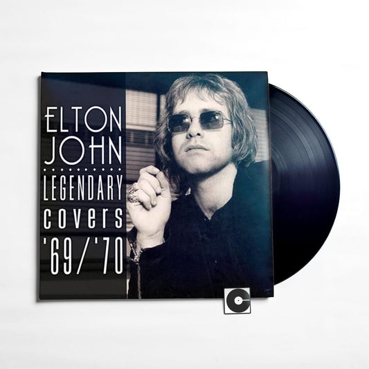 Elton John - "Legendary Covers 1969 - 70"