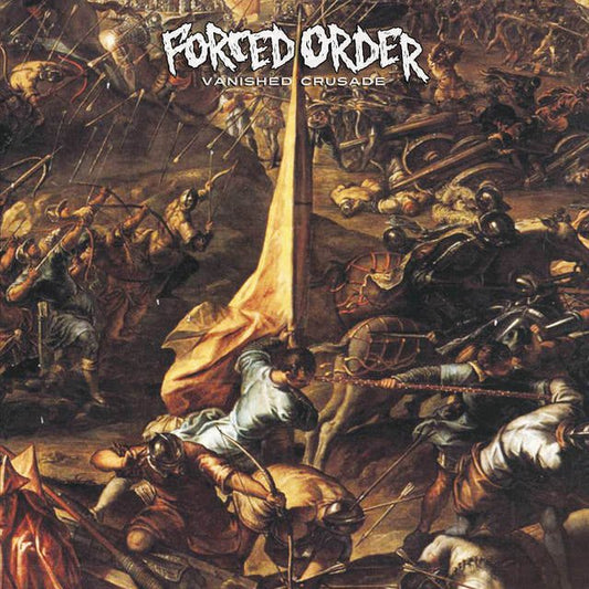 Forced Order - "Vanished Crusade"