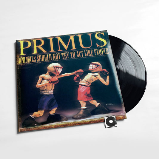 Primus - "Animals Should Not Try To Act Like People"