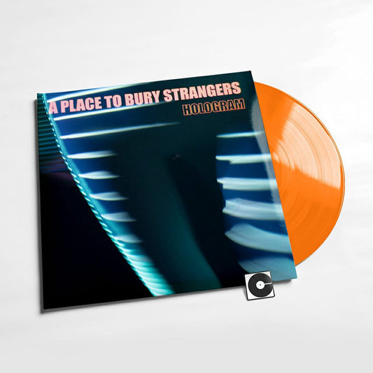 A Place To Bury Strangers - "Hologram"