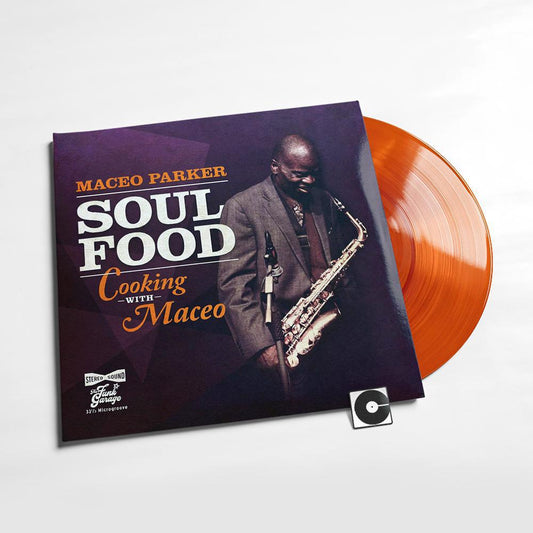 Maceo Parker - "Soul Food: Cooking With Maceo"