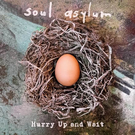 Soul Asylum - "Hurry Up And Wait"
