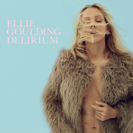 Ellie Goulding - "Delirium"