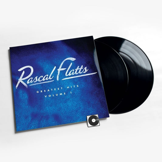 Rascal Flatts - "Greatest Hits Vol 1"
