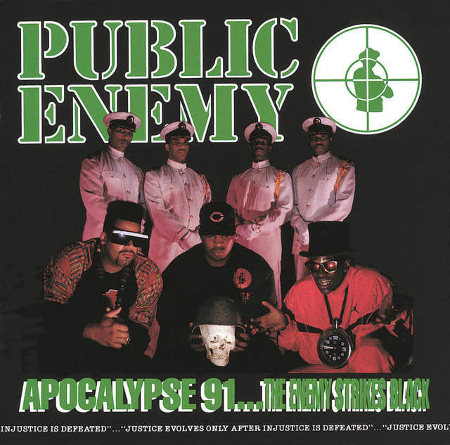 Public Enemy - "Apocalypse 91... The Enemy Strikes Black"