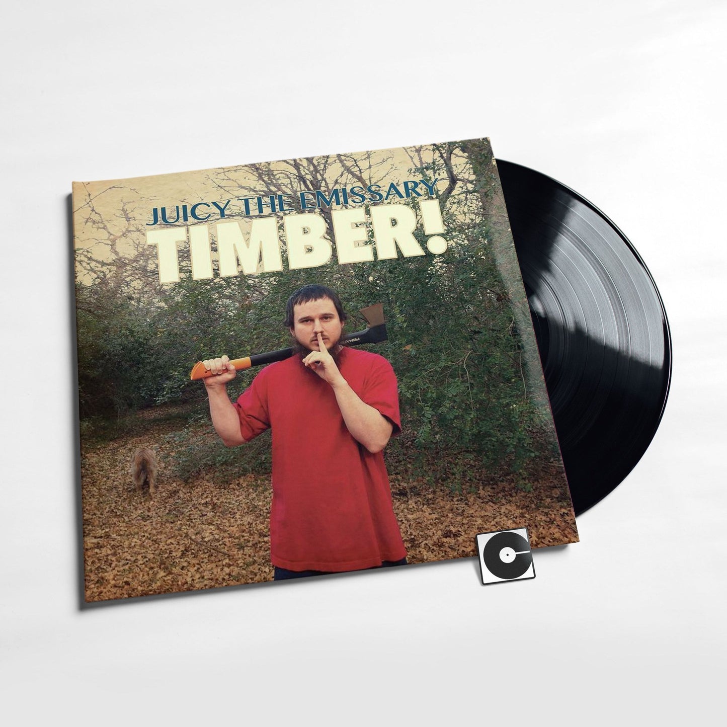 Juicy The Emissary - "Timber!"