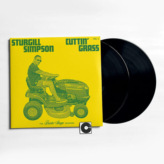 Sturgill Simpson - "Cuttin' Grass - Vol. 1 (The Butcher Shoppe Sessions)"