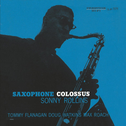 Sonny Rollins - "Saxophone Colossus"