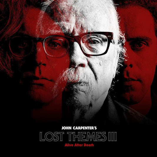 John Carpenter - "Lost Themes III: Alive After Death"